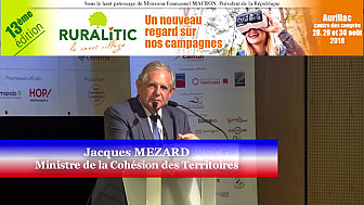 Discours de Jacques MEZARD Ministre de la Cohésion des Territoires aux journées du Smart Village RURALITIC 2018 à Aurillac @MezardJacques @RURALITIC2018 @Smartrezo